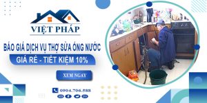 Báo giá dịch vụ thợ sửa ống nước tại Đồng Nai【Tiết kiệm 10%】