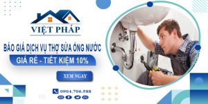 Báo giá dịch vụ thợ sửa ống nước tại Thủ Đức【Tiết kiệm 10%】