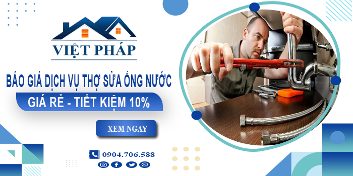 Báo giá dịch vụ thợ sửa ống nước tại Vũng Tàu【Tiết kiệm 10%】