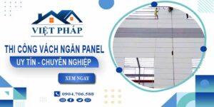 Chi phí thi công vách ngăn panel tại Củ Chi -【Chỉ từ 299k/m²】