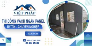Phí thi công vách ngăn panel tại Phú Nhuận【Chỉ từ 299K/m²】