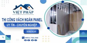 Chi phí thi công vách ngăn panel tại Quận 5【Chỉ từ 299K/m²】