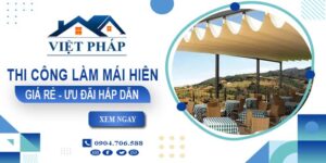 Bảng báo giá thi công làm mái hiên tại Long Khánh -【Ưu đãi 20%】